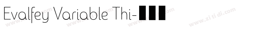 Evalfey Variable Thi字体转换